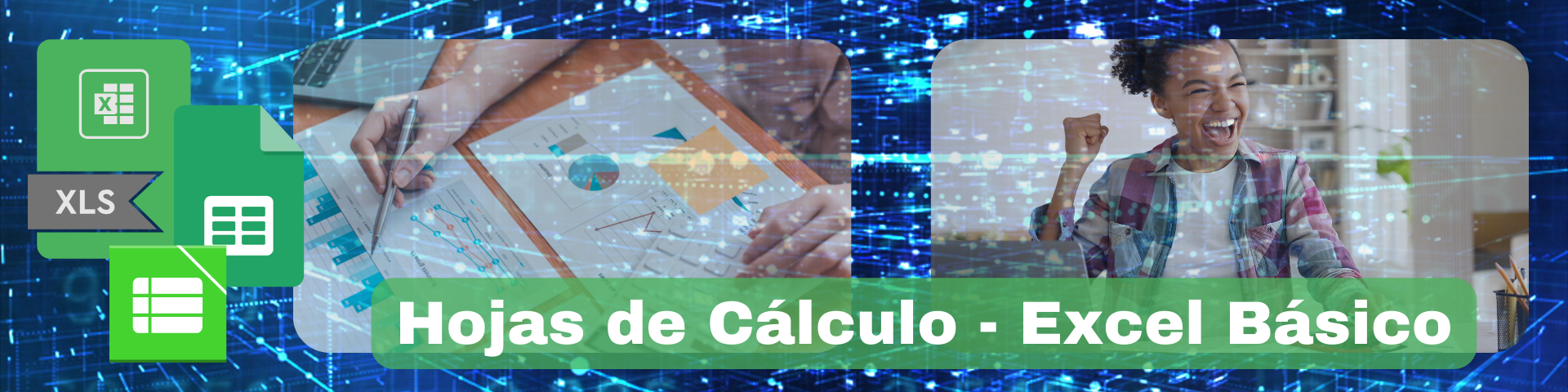 Encabezado del Curso Hojas de Cálculo, Excel Básico
